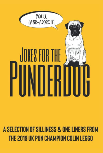 Jokes for the Punderdog (Colin Leggo)